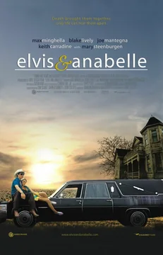 Фильм Элвис и Анабелль (2007)